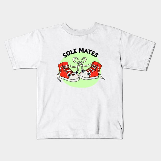 Sole Mates Shoe Pun Kids T-Shirt by punnybone
